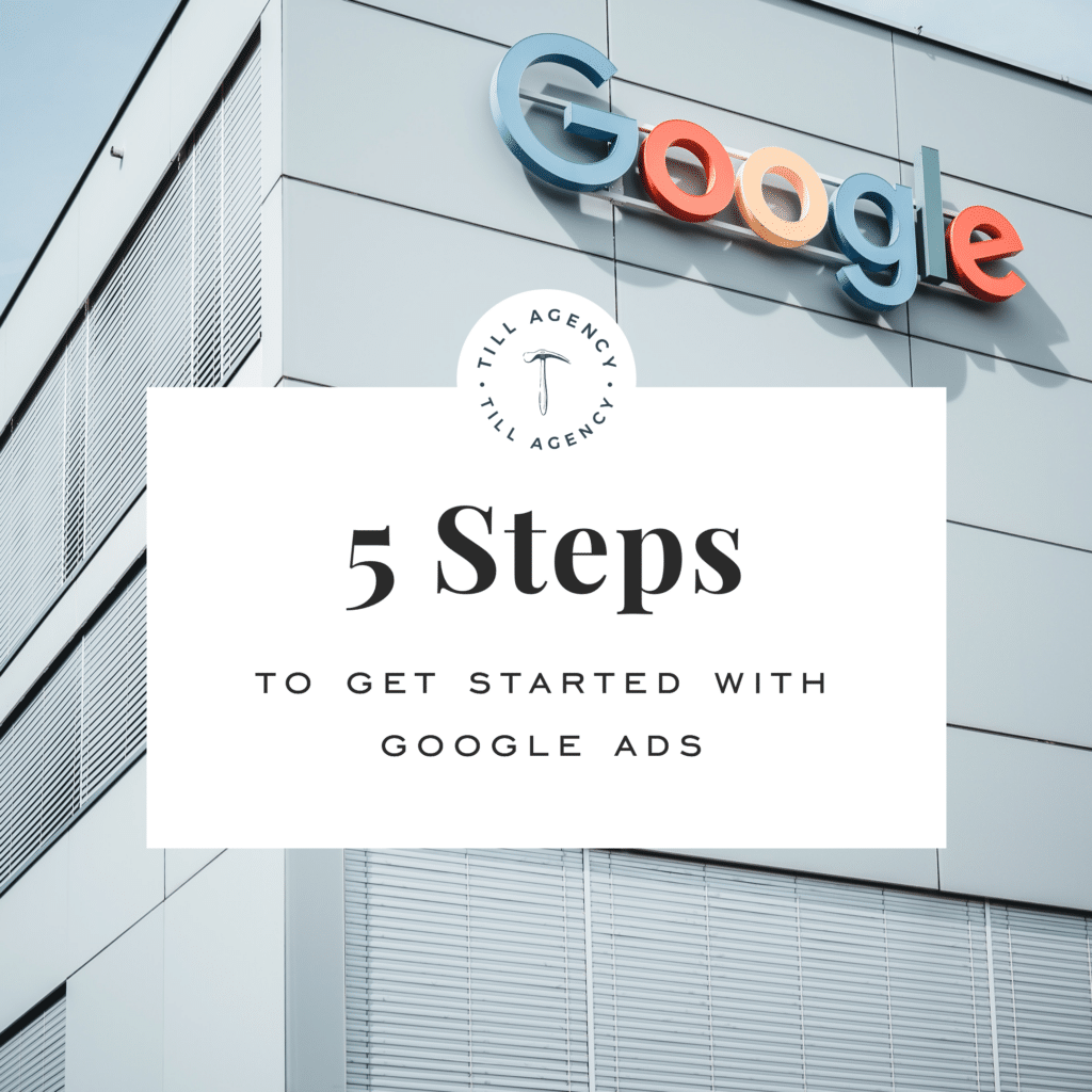 5 steps to getting started on google